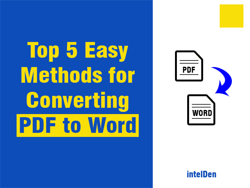 Top 5 Easy Methods for Converting PDF to Word