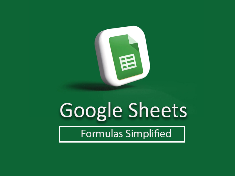 Google Sheets Formulas